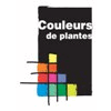 COULEURS DE PLANTES